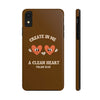 CLEAN HEART PHONE CASE